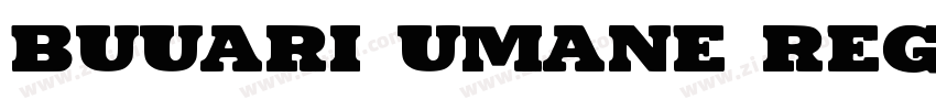 buuari UMANE REGULAR字体转换
